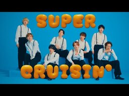 Hey! Say! JUMP - " SUPER CRUISIN' " [Official Music Video 4K ver.]の動画